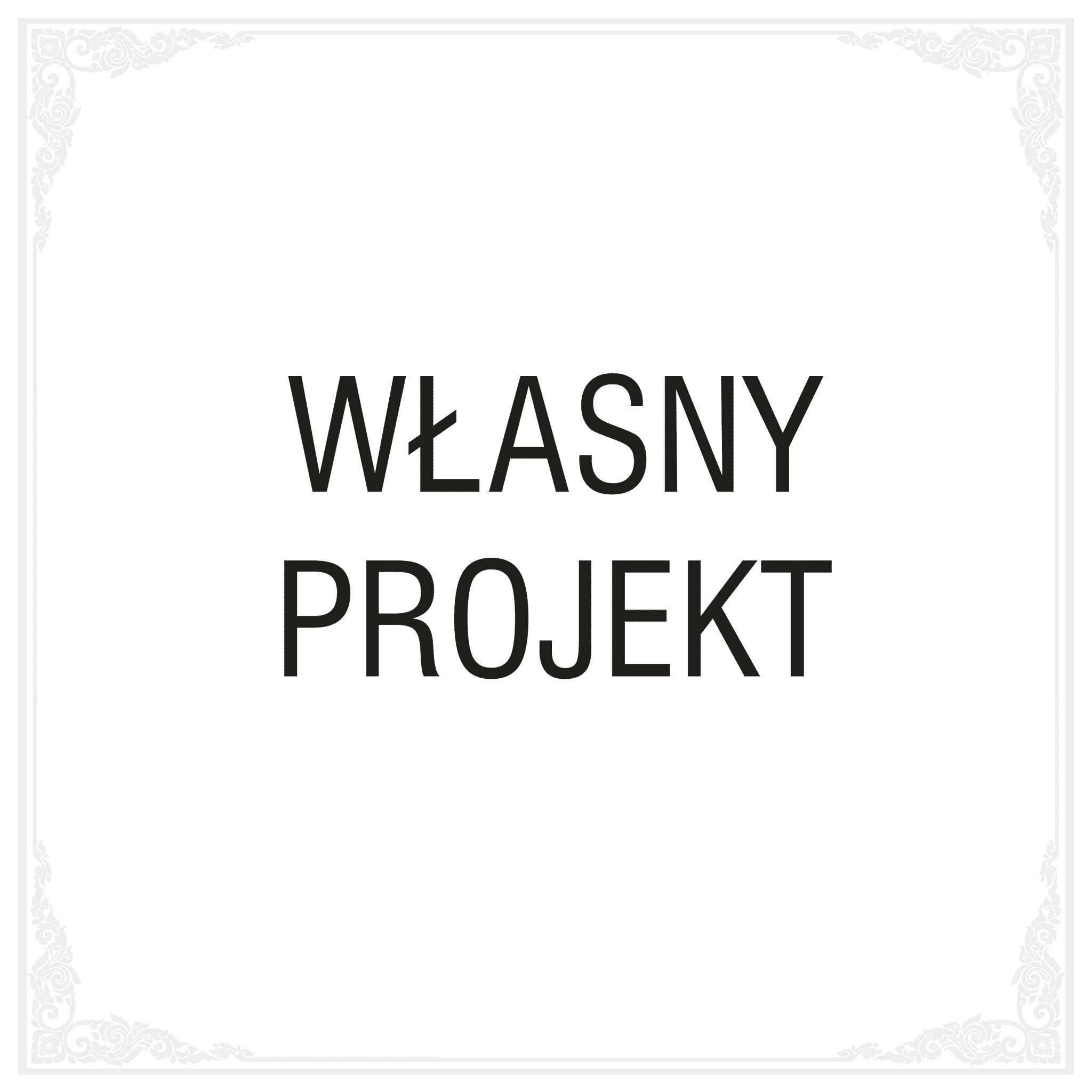 Własny projekt