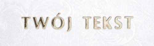 Złocenie - czcionka Prosta