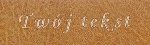 Tłoczenie - czcionka Prosta