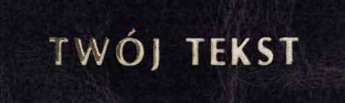 Złocenie - czcionka Prosta