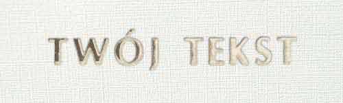 Złocenie - czcionka Prosta