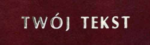 Srebrzenie - czcionka Prosta