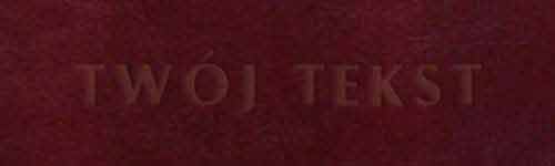 Tłoczenie - czcionka Prosta