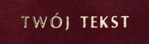 Złocenie - czcionka Prosta