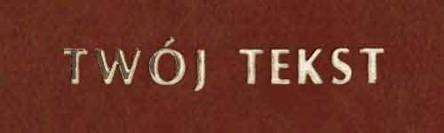 Złocenie - czcionka Prosta