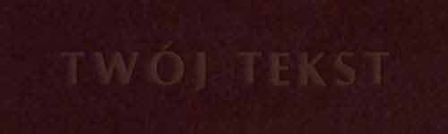 Tłoczenie - czcionka Prosta