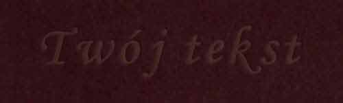 Tłoczenie - czcionka Mono Cursive