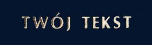 Złocenie - czcionka Prosta