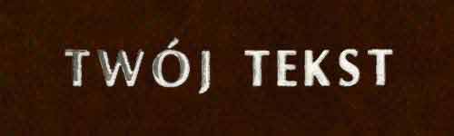 Srebrzenie - czcionka Prosta