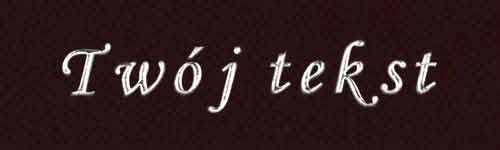 Srebrzenie - czcionka Mono Cursive