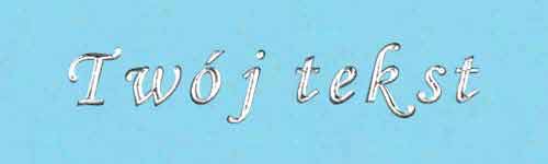 Srebrzenie - czcionka Mono Cursive