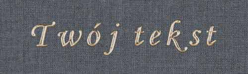 Złocenie - czcionka Mono Cursive