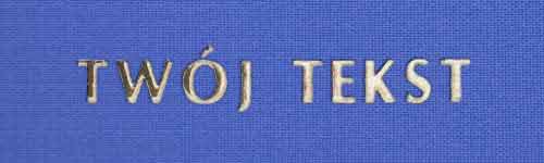 Złocenie - czcionka Prosta