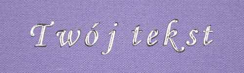 Srebrzenie - czcionka Mono Cursive