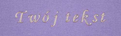 Złocenie - czcionka Mono Cursive