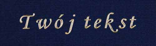 Złocenie - czcionka Mono Cursive