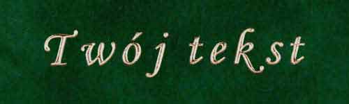 Złocenie - czcionka Mono Cursive
