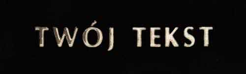 Złocenie - czcionka Prosta