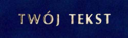 Złocenie - czcionka Prosta