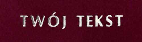 Srebrzenie - czcionka Prosta