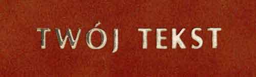 Złocenie - czcionka Prosta