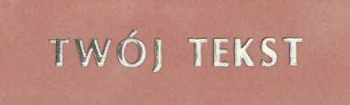 Srebrzenie - czcionka Prosta