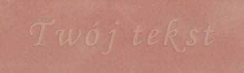 Tłoczenie - czcionka Mono Cursive