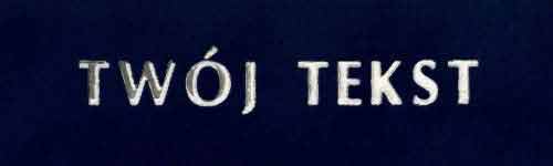 Srebrzenie - czcionka Prosta