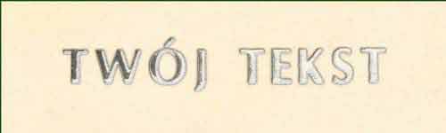 Srebrzenie - czcionka Prosta